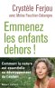 image Emmenez_les_enfants_dehors_.jpg (1.4MB)